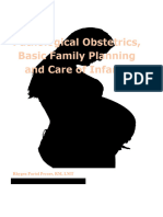 Pathological Obstetrics, Basic Family Planning and Care of Infants