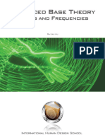 Advanced Base Theory-Facets and Frequencies