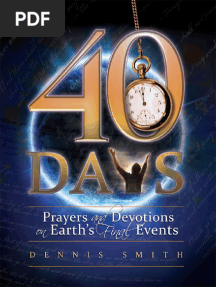 40 Days Prayers and Devotions On Earth's Final Events (Dennis Smith (Smith, Dennis) )