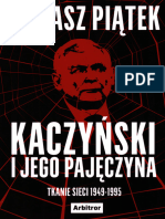 Piątek Tomasz - Kaczyński I Jego Pajęczyna