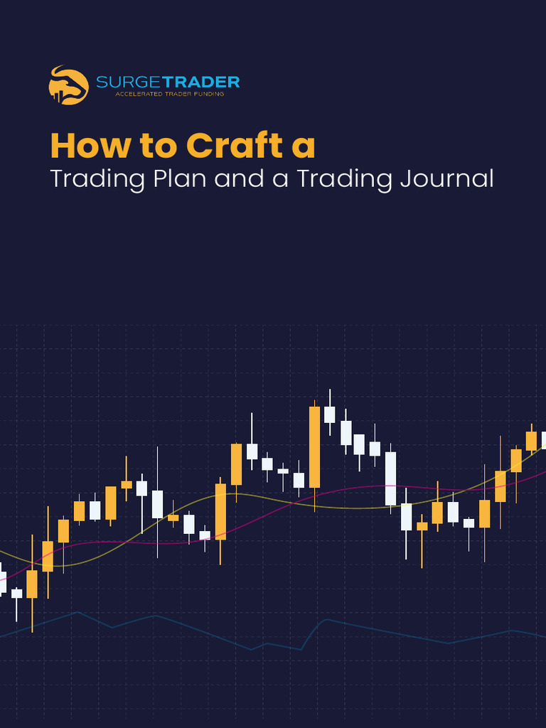 How To Craft A Trading Plan and A Trading Journal V.2 | PDF | Day ...