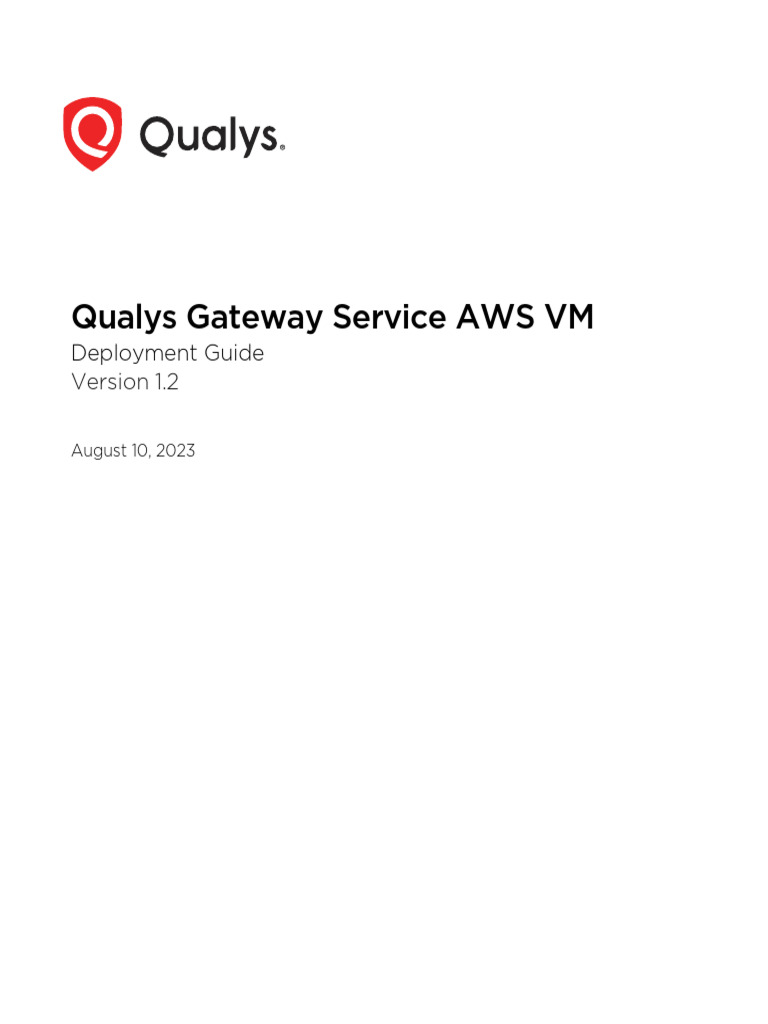Qualys Gateway Service Deployment Guide | PDF | Cloud Computing ...