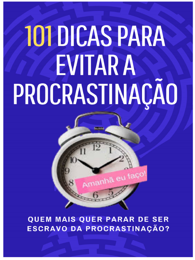 Dicas para Superar a Procrastinação | PDF | Procrastinação ...