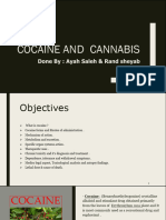 Cocaine and Cannabis