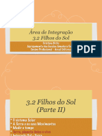 3.2 - Filhos Do Sol (Parte II)