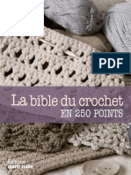 La Bible Du Crochet. en 250 Points