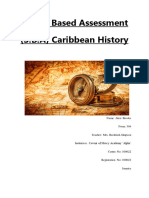 School Based Assessment (S.B.A) Caribbean History: Name: Alexi Brooks