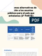 Proponemos Alternativas de Solución A Los Asuntos Públicos para El País Que Anhelamos (2° PARTE)