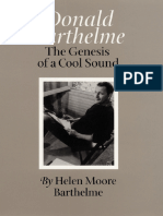 (Tarleton State University Southwestern Studies in The Humanities) Helen Moore Barthelme - Donald Barthelme - The Genesis of A Cool Sound (2001, Texas A&m University Press)