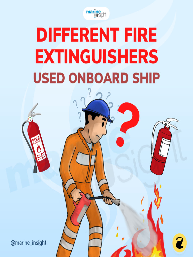 Different Fire Extinguishers: Used Onboard Ship | PDF | Sodium ...