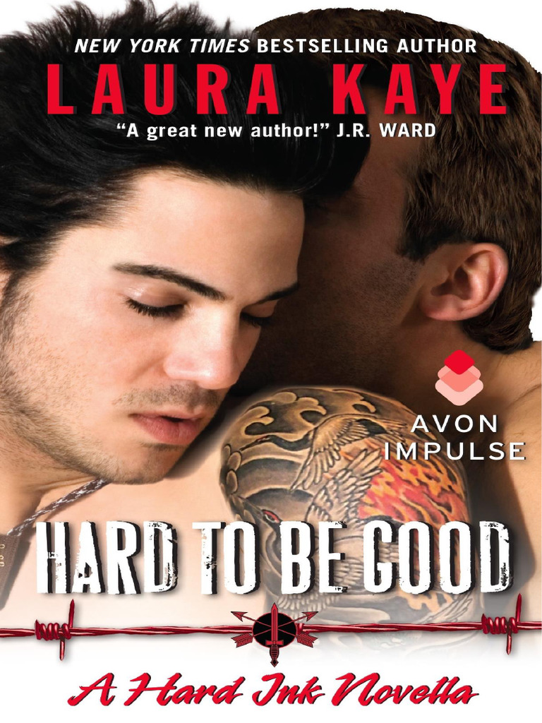Laura Kaye Hard Ink 3.5 Hard To Be Good Rev. PL | PDF