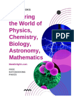Exploring The World of Physics Chemistry Biology Astronomy Mathematics