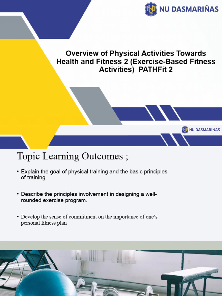 Overview of Physical Activities Towards Health and Fitness 2 (Exercise