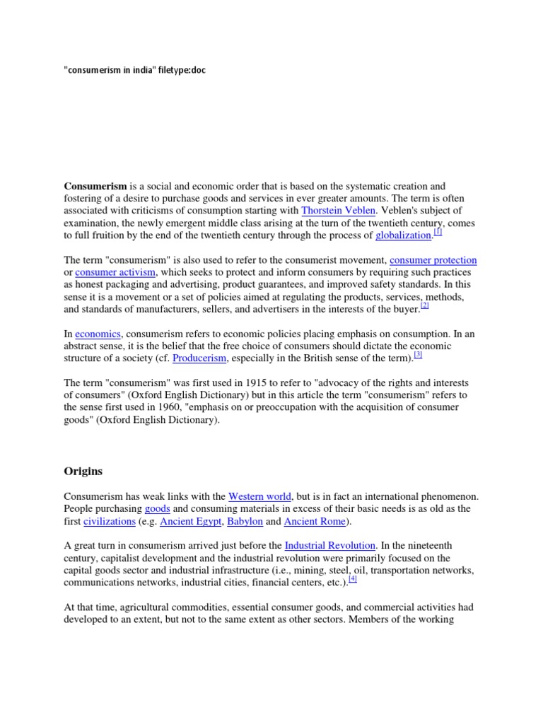 Consumerism Is A Social And Economic Order That Is Based On The