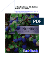 Nutrition For Healthy Living 4th Edition Schiff Test Bank