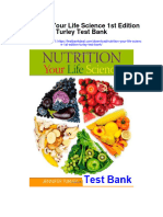 Nutrition Your Life Science 1st Edition Turley Test Bank