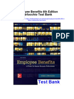 Employee Benefits 6th Edition Martocchio Test Bank