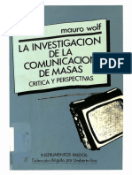 La Investigación de La Comunicación de Masas-Críticas y Perspectiva - Wolf