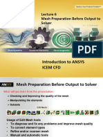Introduction To ANSYS ICEM CFD - Mesh Preparation Before Output To Solver