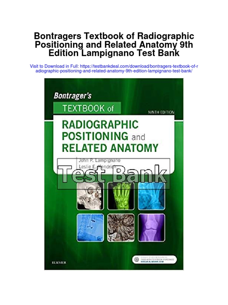 Bontragers Textbook of Radiographic Positioning and Related Anatomy 9th