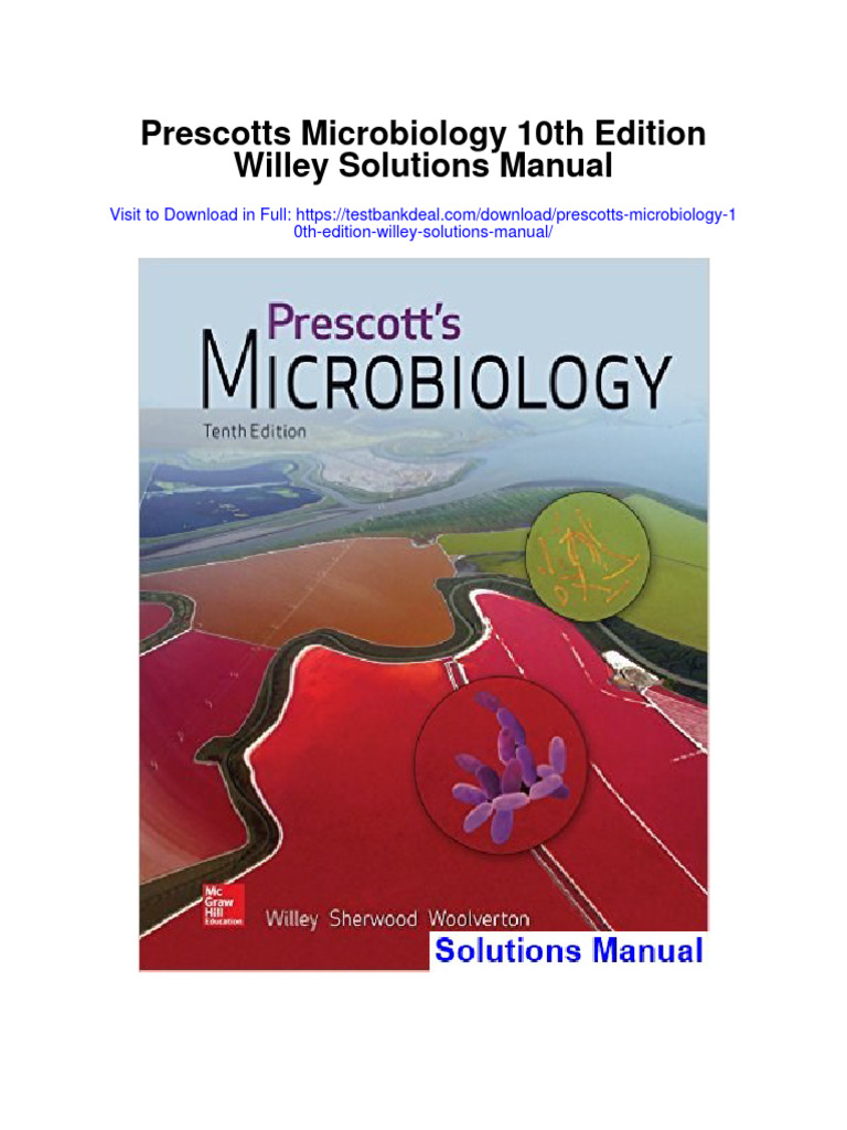 Prescotts Microbiology 10th Edition Willey Solutions Manual PDF