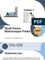 STUDI KASUS MISKONSEPSI FISIKA DALAM MATERI GAYA, TEKANAN, USAHA DAN ENERGI. KEL.2pptx