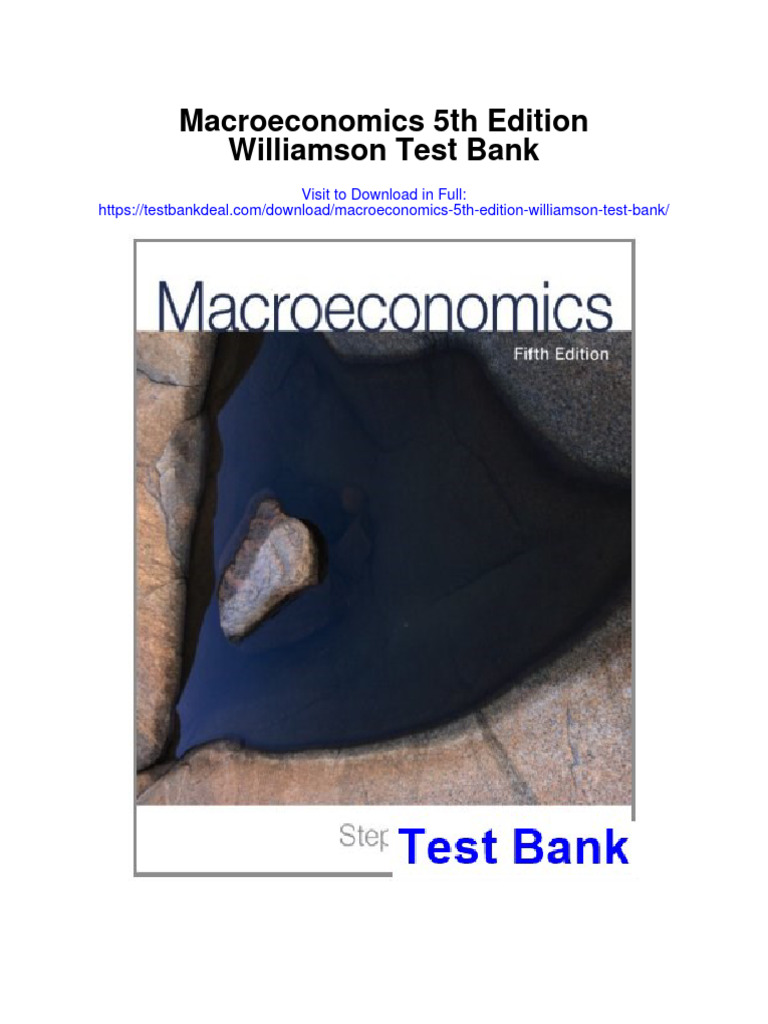 Macroeconomics 5th Edition Williamson Test Bank PDF