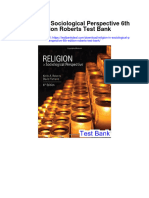 Religion in Sociological Perspective 6th Edition Roberts Test Bank