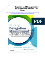 Nursing Delegation and Management of Patient Care 2nd Edition Motacki Test Bank