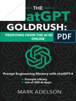 Mark Adelson - The ChatGPT GoldRush_ Profiting from the AI Revolution Online_ Prompt Engineering Mastery with chat GPT