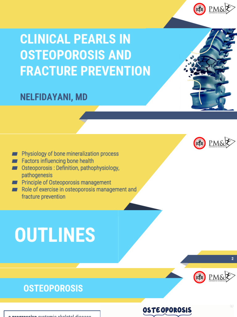 Slide Materi Dr. Nelfi, SPKFR - Osteoporosis and Fracture Prevention ...