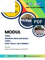 Modul Projek - Modul Projek Bangun Jiwa Raga - Don't Bully, Be A Friend - Fase D
