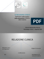 LA RELAZIONE CLINICA - Implicazioni Nella Scuola e Nella Motivazione Scolastica Dello Studente