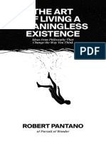 The Art of Living A Meaningless Existence
