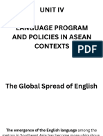 Unit Iv. Language Program and Policies in Asean Contexts