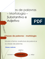 Classes de Palavras - Morfologia - Substantivo e Adjetivo