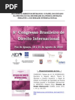 Racismo e Direitos Humanos - o Papel do Estado na Proteção da Dignidade da Pessoa Humana perante a Sociedade Internacional.