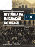 Historia Da Imigracao No Brasil Luis Rez