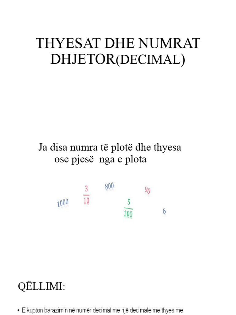 Thyesat Dhe Numrat Dhjetordecimal | PDF