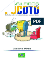 Brasileiros Pocoto - Luciano Pires