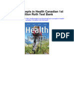 Core Concepts in Health Canadian 1st Edition Roth Test Bank