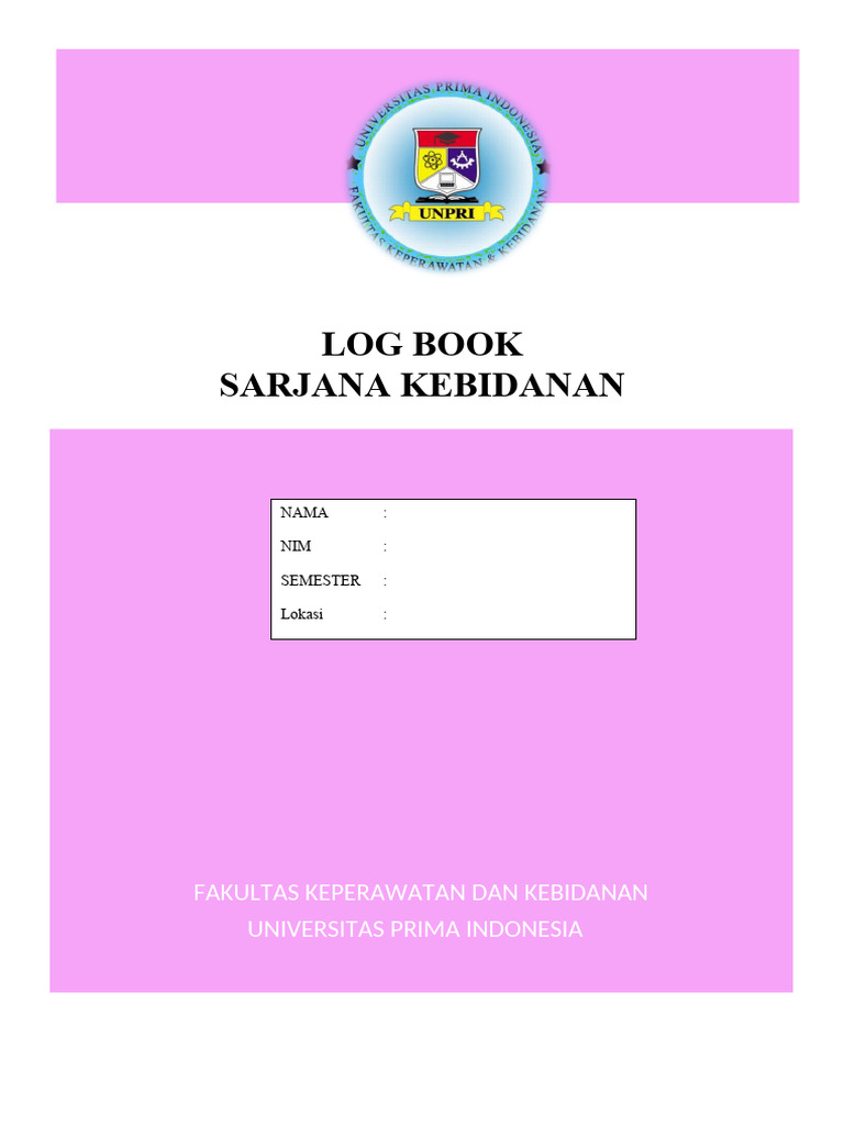 Log Book Mahasiswa Kebidanan UNPRI | PDF