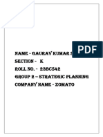 Name - Gaurav Kumar Singh Section - K Roll No. - 23Bc542 Group 2 - Strategic Planning Company Name - Zomato