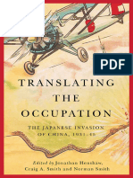 Jonathan Henshaw (Editor), Craig A. Smith (Editor), Norman Smith (Editor) - Translating The Occupation - The Japanese Invasion of China, 1931-45-UBC Press (2021)