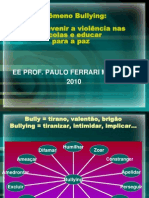 BULLYING: Como Prevenir A Violência Nas Escolas
