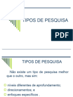 Tipos de Pesquisa 2008