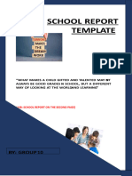 Life Skills 201 - School Report Template Group 10