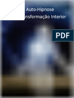 Auto-Hipnose A Transformação Interior - PDF Download Grátis