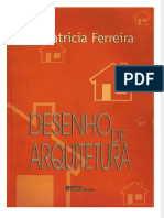 Dokumen - Tips Desenho de Arquitetura Patricia Ferreira Completo