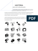 História - Meios de Comunicação